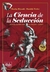 CIENCIA DE LA SEDUCCION, LA