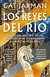 REYES DEL RIO, LOS