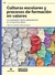 CULTURAS ESCOLARES Y PROCESOS DE FORMACION EN VALORES
