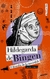HILDEGARDA DE BINGEN - FILOSOFA DE LO INVISIBLE
