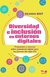 DIVERSIDAD E INCLUSION EN ENTORNOS DIGITALES