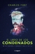 LIBRO DE LOS CONDENADOS, EL - HECHOS MALDITOS IGNORADOS POR LA CIENCIA