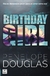 BIRTHDAY GIRL - ELLA ES DEMASIADO JOVEN PARA UN AMOR COMO ESE
