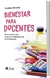 BIENESTAR PARA DOCENTES - HERRAMIENTAS PARA MEJORAR LA CALIDAD DE VIDA DEL PROFESORADO