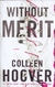 WITHOUT MERIT