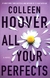 ALL YOUR PERFECTS