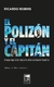 POLIZON Y EL CAPITAN, EL - EL LARGO DE LOS MIGRANTES AFRICANOS HACIA LA ARGENTINA