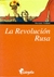 REVOLUCION RUSA, LA