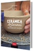 CERAMICA ARTESANAL - PIEZAS FUNCIONALES PARA HACER EN CASA
