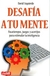 DESAFIA TU MENTE
