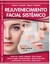 REJUVENECIMIENTO FACIAL SISTEMICO
