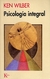 PSICOLOGIA INTEGRAL