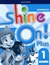 SHINE ON! PLUS Level 1 - Workbook