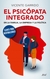 PSICOPATA INTEGRADO, EL - EN LA FAMILIA LA EMPRESA Y LA POLITICA