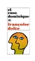 CASO DOMINIQUE, EL