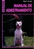 MANUAL DE ADIESTRAMIENTO