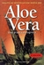 ALOE VERA - UNA PLANTA MILAGROSA