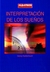 INTERPRETACION DE LOS SUEÑOS