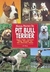 PIT BULL TERRIER