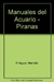PIRAÑAS