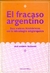 FRACASO ARGENTINO, EL