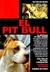 PIT BULL, EL