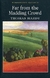 FAR FROM THE MADDING CROW