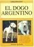 DOGO ARGENTINO, EL