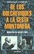 DE LOS BOLCHEVIQUES A LA