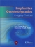 IMPLANTES OSEOINTEGRADOS