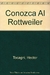 CONOZCA AL ROTTWEILER