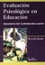 EVALUACION PSICOLOGICA EN EDUCACION