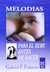 MELODIAS PARA EL BEBE ANT