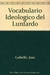 VOCABULARIO IDEOLOGICO DEL LUNFARDO