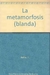 METAMORFOSIS, LA - Ed Gradifco