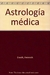 ASTROLOGIA MEDICA/2ED