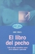 LIBRO DEL PECHO, EL
