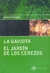 GAVIOTA, LA/EL JARDIN DE