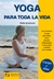 YOGA PARA TODA LA VIDA