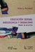 EDUCACION SEXUAL ADOLESCENCIA Y SEXUALIDAD