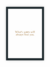 Quadro What's yours will always find you - loja online