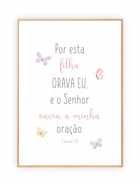 Quadro Infantil Bíblico - 1 Samuel 1:27 Borboletas