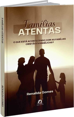 Famílias atentas