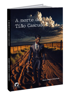 A Morte de Tião Cascudo