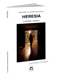 Heresia: Para onde te levará essa porta?