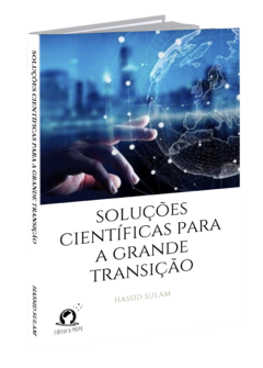 Soluções Científicas para a Grande Transição