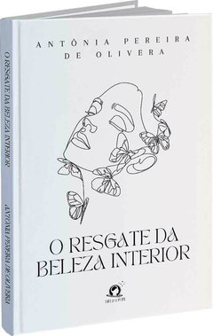 O resgate da beleza interior