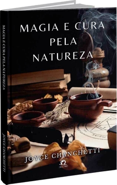 Magia e cura pela natureza