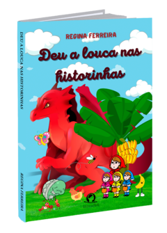 Deu a louca nas historinhas: “Elas rebolam o título que eu conto”