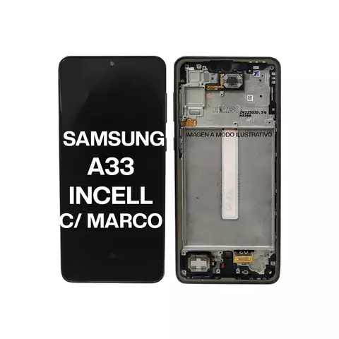 MÓDULO SAMSUNG A33 INCELL CON MARCO